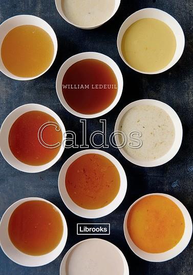 CALDOS | 9788494509537 | LEDEUIL, WILLIAM | Llibreria Online de Vilafranca del Penedès | Comprar llibres en català