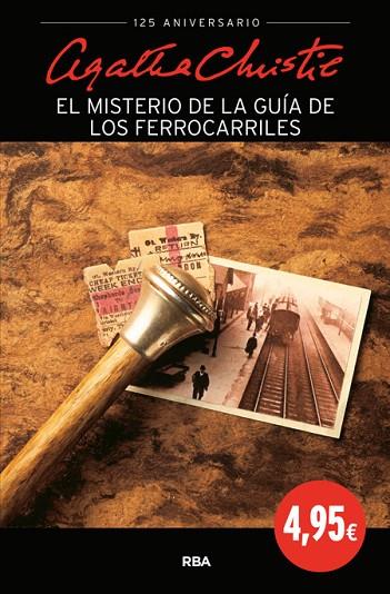 EL MISTERIO DE LA GUÍA DE FERROCARRILES | 9788490564769 | CHRISTIE , AGATHA | Llibreria L'Odissea - Libreria Online de Vilafranca del Penedès - Comprar libros