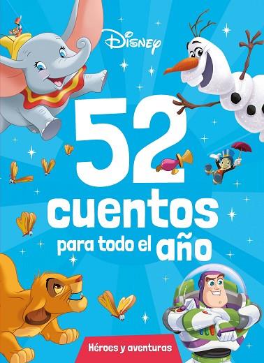 52 CUENTOS PARA TODO EL AÑO HEROES Y AVENTURAS | 9788418940774 | DISNEY | Llibreria Online de Vilafranca del Penedès | Comprar llibres en català