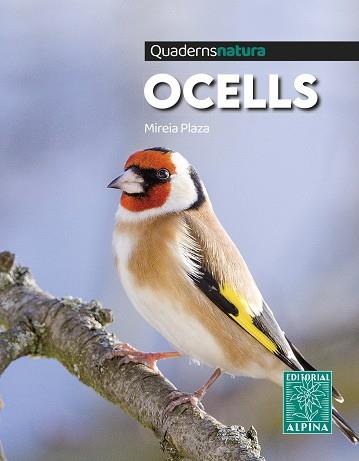 OCELLS QUADERN NATURA | 9788470111310 | PLAZA, MIREIA | Llibreria Online de Vilafranca del Penedès | Comprar llibres en català