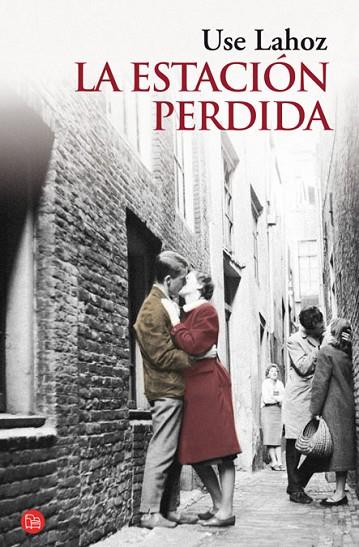 LA ESTACION PERDIDA | 9788466325578 | LAHOZ, USE | Llibreria Online de Vilafranca del Penedès | Comprar llibres en català