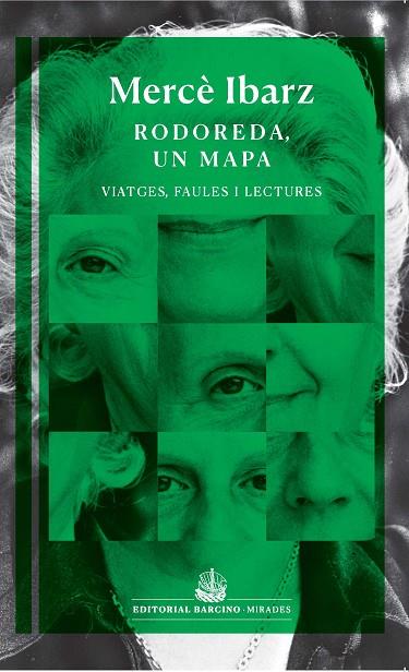 RODOREDA UN MAPA | 9788472269088 | IBARZ, MERCÈ | Llibreria Online de Vilafranca del Penedès | Comprar llibres en català