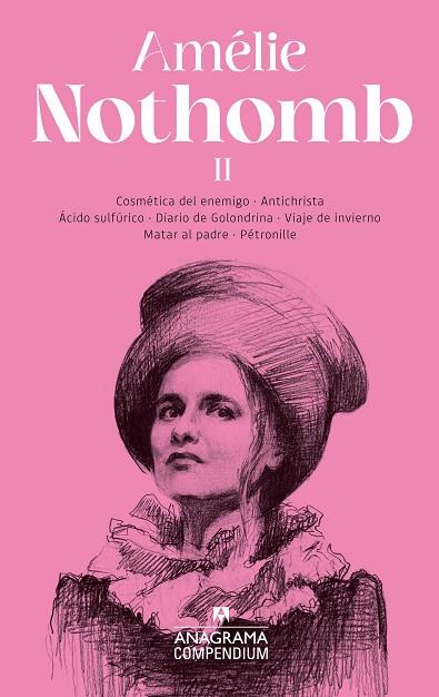 AMÉLIE NOTHOMB II | 9788433926357 | NOTHOMB, AMÉLIE | Llibreria Online de Vilafranca del Penedès | Comprar llibres en català