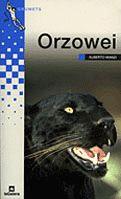 ORZOWEI | 9788424681425 | ALBERTO MANZI | Llibreria Online de Vilafranca del Penedès | Comprar llibres en català