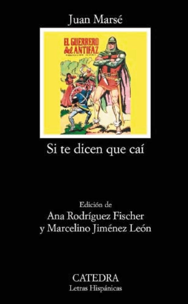 SI TE DICEN QUE CAÍ I Y II (ESTOIG) | 9788437627182 | MARSÉ, JUAN | Llibreria Online de Vilafranca del Penedès | Comprar llibres en català