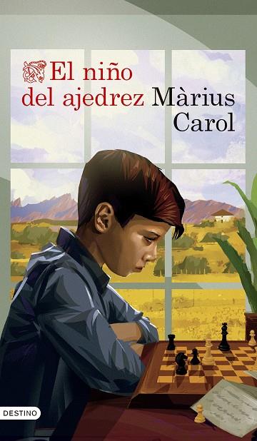 EL NIÑO DEL AJEDREZ | 9788423365661 | CAROL PAÑELLA, MÀRIUS | Llibreria Online de Vilafranca del Penedès | Comprar llibres en català