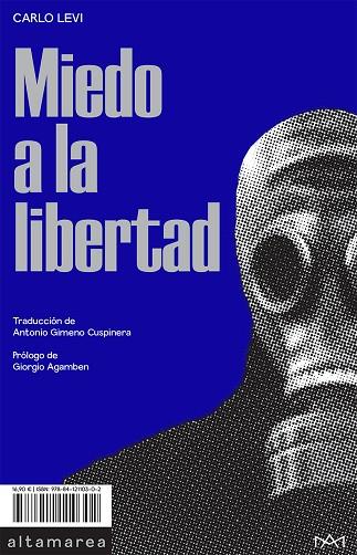 MIEDO A LA LIBERTAD | 9788412110302 | LEVI, CARLO | Llibreria Online de Vilafranca del Penedès | Comprar llibres en català