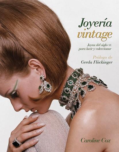 JOYERIA VINTAGE | 9788434237780 | COX, CAROLINE | Llibreria L'Odissea - Libreria Online de Vilafranca del Penedès - Comprar libros