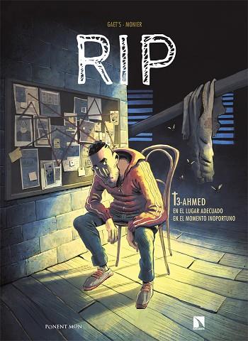 RIP 3 AHMED | 9788418309564 | GAËT'S/MONIER, JULIEN | Llibreria Online de Vilafranca del Penedès | Comprar llibres en català