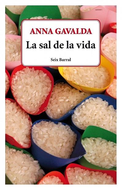 LA SAL DE LA VIDA | 9788432228667 | GAVALDA, ANNA | Llibreria Online de Vilafranca del Penedès | Comprar llibres en català