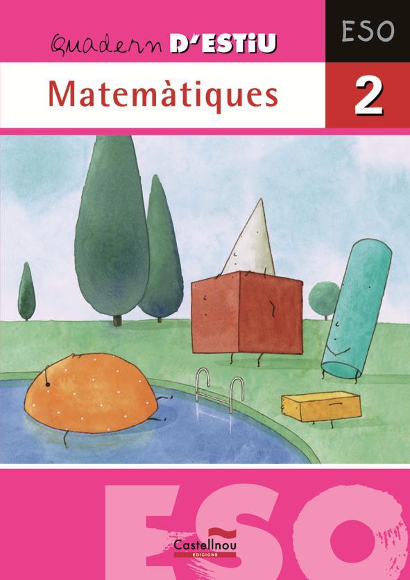 QUADERN D'ESTIU DE MATEMATIQUES 2 ESO | 9788498043822 | MARIN, MANEL | Llibreria Online de Vilafranca del Penedès | Comprar llibres en català