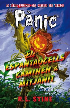 PANIC 2 ELS ESPANTAOCELLS CAMINEN A MITJANIT | 9788415709855 | STINE, R L | Llibreria Online de Vilafranca del Penedès | Comprar llibres en català