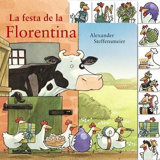 LA FESTA DE LA FLORENTINA | 9788448941543 | STEFFENSMEIER, ALEXANDER | Llibreria L'Odissea - Libreria Online de Vilafranca del Penedès - Comprar libros