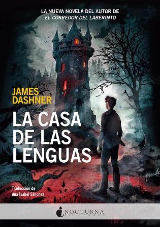 LA CASA DE LAS LENGUAS | 9788418440830 | DASHNER, JAMES | Llibreria L'Odissea - Libreria Online de Vilafranca del Penedès - Comprar libros