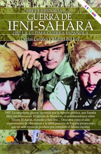 BREVE HISTORIA DE LA GUERRA DE IFNI-SÁHARA  | 9788413052694 | CANALES TORRES, CARLOS/DEL REY VICENTE, MIGUEL | Llibreria Online de Vilafranca del Penedès | Comprar llibres en català