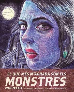 EL QUE MÉS M'AGRADA SÓN ELS MONSTRES | 9788419523198 | FERRIS, EMIL | Llibreria Online de Vilafranca del Penedès | Comprar llibres en català