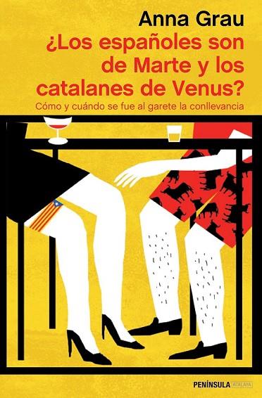 LOS ESPAÑOLES SON DE MARTE Y LOS CATALANES DE VENUS | 9788499424002 | GRAU, ANNA | Llibreria Online de Vilafranca del Penedès | Comprar llibres en català