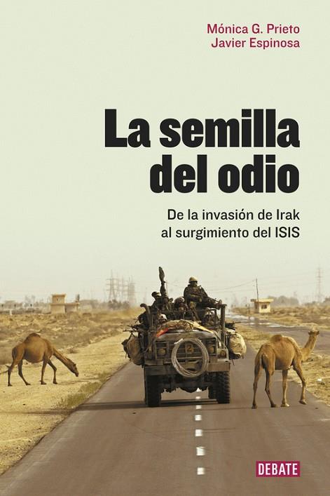 LA SEMILLA DEL ODIO | 9788499927466 | ESPINOSA, JAVIER / PRIETO, MÓNICA | Llibreria Online de Vilafranca del Penedès | Comprar llibres en català