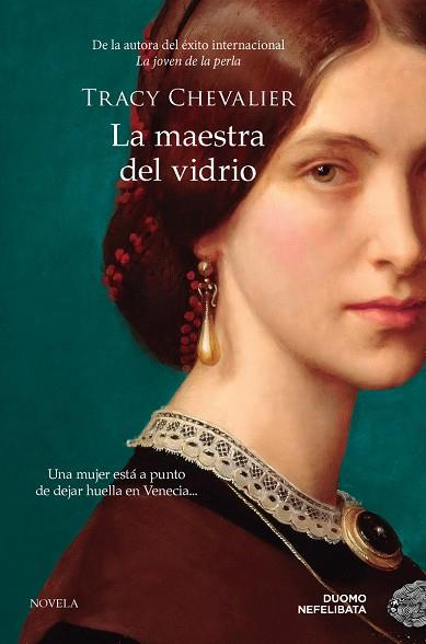 LA MAESTRA DEL VIDRIO | 9788419834218 | CHEVALIER, TRACY | Llibreria Online de Vilafranca del Penedès | Comprar llibres en català