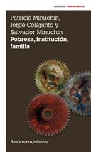 POBREZA INSTITUCION FAMILIA | 9789505181469 | MINUCHIN, PATRICA | Llibreria Online de Vilafranca del Penedès | Comprar llibres en català