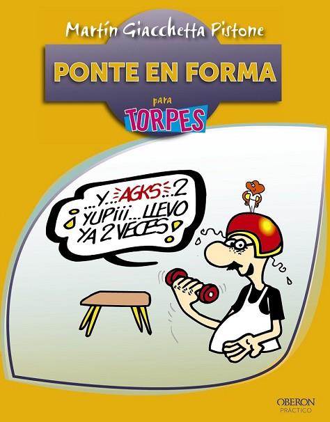 PONTE EN FORMA | 9788441531635 | GIACHETTA, MARTIN | Llibreria L'Odissea - Libreria Online de Vilafranca del Penedès - Comprar libros