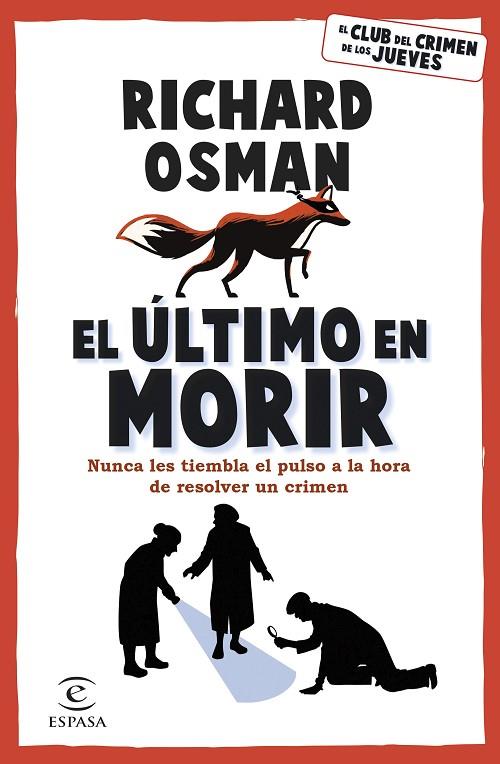 EL ÚLTIMO EN MORIR | 9788467071177 | OSMAN, RICHARD | Llibreria Online de Vilafranca del Penedès | Comprar llibres en català