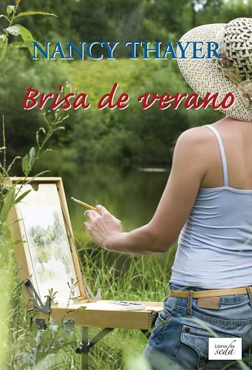 BRISA DE VERANO | 9788415854081 | THAYER, NANCY | Llibreria Online de Vilafranca del Penedès | Comprar llibres en català