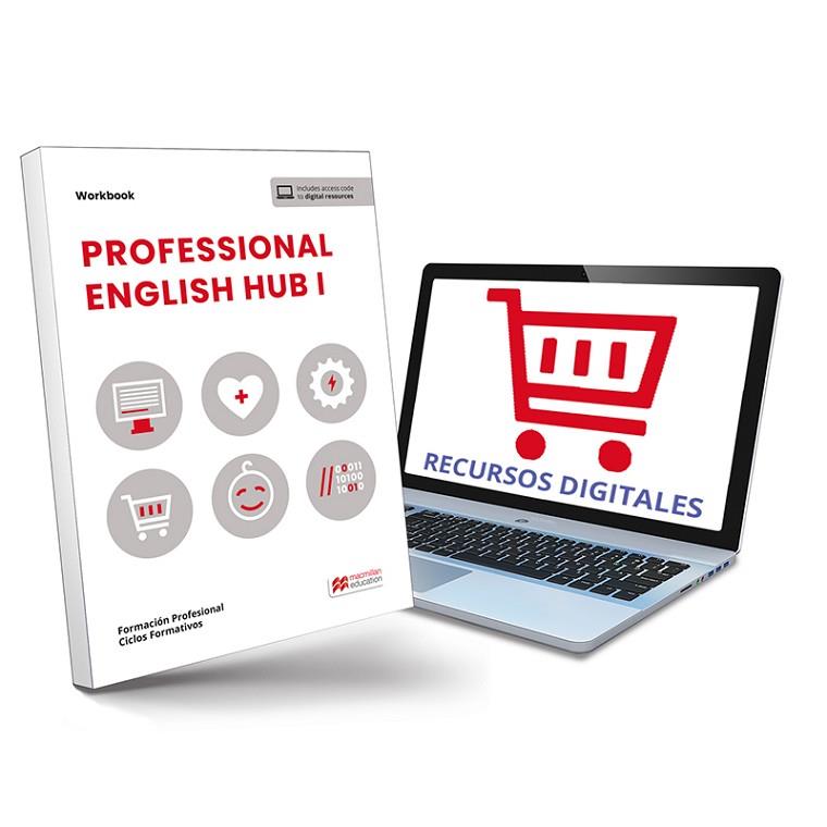 TRA PROFESSIONAL ENGLISH HUB I WB | 9788419636072 | AVELLO, INÉS/BRAYSHAW, DANIEL | Llibreria Online de Vilafranca del Penedès | Comprar llibres en català