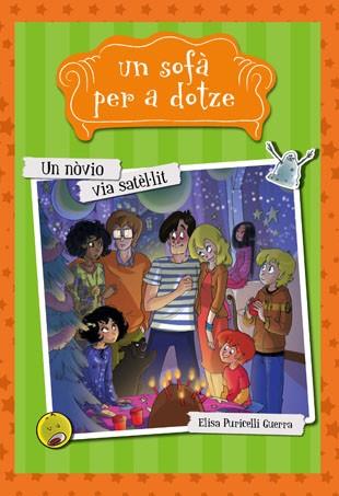 UN SOFÀ PER A DOTZE 4 UN NÒVIO VIA SATÈL·LIT | 9788424654290 | PURICELLI GUERRA, ELISA | Llibreria Online de Vilafranca del Penedès | Comprar llibres en català