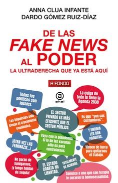 DE LAS FAKE NEWS AL PODER | 9788446055273 | CLUA INFANTE, ANNA/GÓMEZ-RUÍZ DÍAZ, DARDO | Llibreria Online de Vilafranca del Penedès | Comprar llibres en català