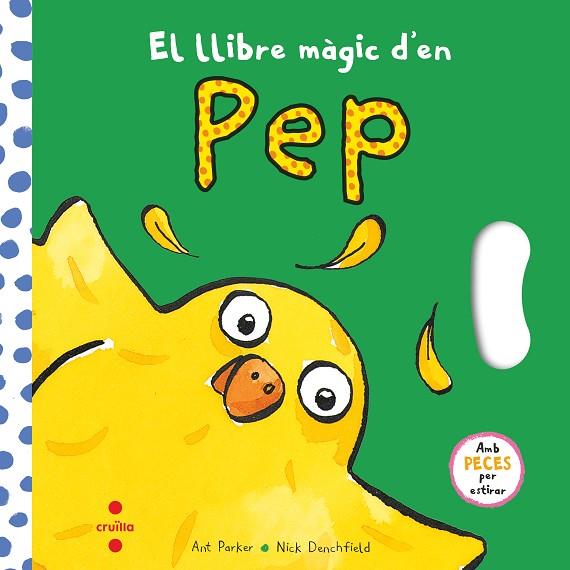 EL LLIBRE MÀGIC D'EN PEP | 9788466154079 | DENCHFIELD, NICK | Llibreria Online de Vilafranca del Penedès | Comprar llibres en català