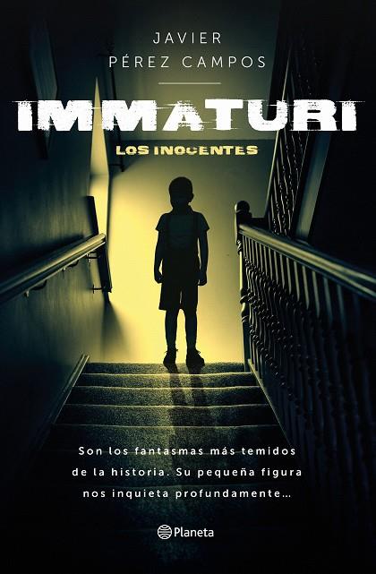 IMMATURI | 9788408277576 | PÉREZ CAMPOS, JAVIER | Llibreria Online de Vilafranca del Penedès | Comprar llibres en català