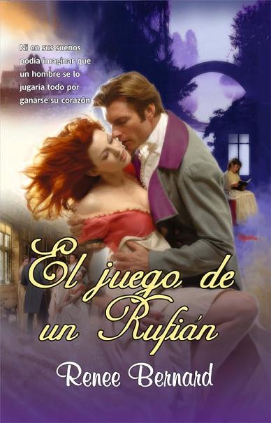 EL JUEGO DE UN RUFIAN | 9788498005790 | BERNARD, RENEE | Llibreria Online de Vilafranca del Penedès | Comprar llibres en català