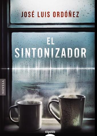 EL SINTONIZADOR | 9788491896999 | ORDÓÑEZ, JOSÉ LUIS | Llibreria Online de Vilafranca del Penedès | Comprar llibres en català