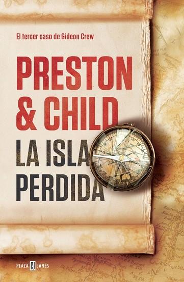 LA ISLA PERDIDA ( GIDEON CREW 3 ) | 9788401389597 | PRESTON & CHILD | Llibreria Online de Vilafranca del Penedès | Comprar llibres en català