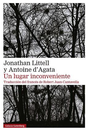 UN LUGAR INCONVENIENTE | 9788410107595 | LITTELL, JONATHAN/D'AGATA, ANTOINE | Llibreria Online de Vilafranca del Penedès | Comprar llibres en català