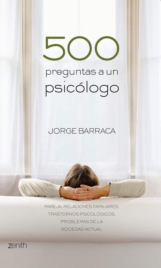 500 PREGUNTAS A UN PSICOLOGO | 9788408079934 | BARRACA, JORGE | Llibreria L'Odissea - Libreria Online de Vilafranca del Penedès - Comprar libros