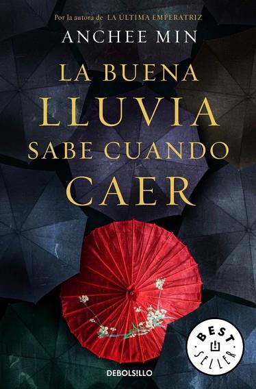 LA BUENA LLUVIA SABE CUÁNDO CAER | 9788466329286 | MIN, ANCHEE | Llibreria Online de Vilafranca del Penedès | Comprar llibres en català