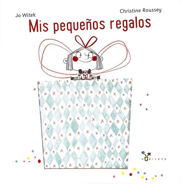 MIS PEQUEÑOS REGALOS | 9788469624104 | WITEK, JO | Llibreria Online de Vilafranca del Penedès | Comprar llibres en català
