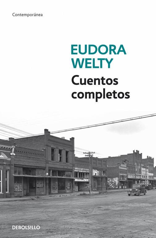 CUENTOS COMPLETOS EUDORA WELTY | 9788499087184 | WELTY, EUDORA | Llibreria L'Odissea - Libreria Online de Vilafranca del Penedès - Comprar libros