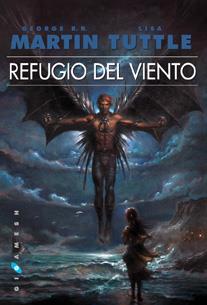 REFUGIO DEL VIENTO | 9788496208933 | MARTIN, GEORGE R.R./ TUTTLE, LISA | Llibreria Online de Vilafranca del Penedès | Comprar llibres en català