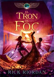 EL TRON DE FOC | 9788424638405 | RIORDAN, RICK | Llibreria Online de Vilafranca del Penedès | Comprar llibres en català