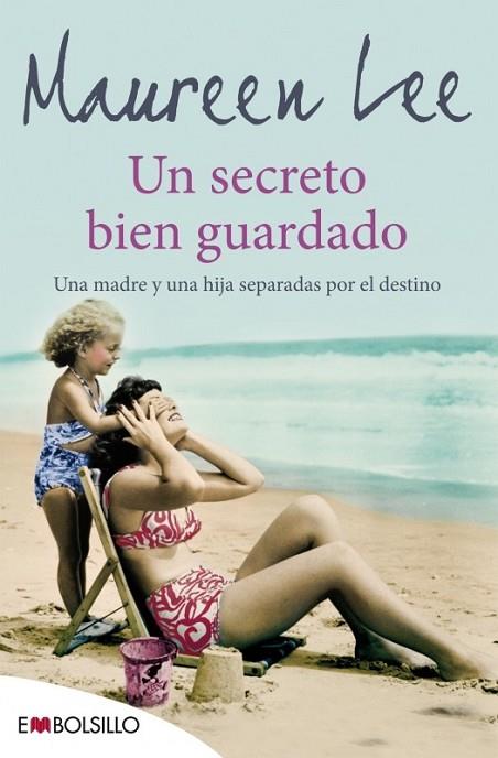 UN SECRETO BIEN GUARDADO | 9788415140887 | LEE, MAUREEN | Llibreria L'Odissea - Libreria Online de Vilafranca del Penedès - Comprar libros