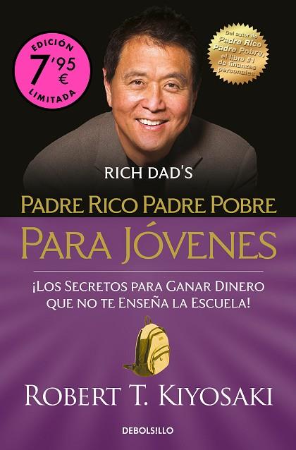 PADRE RICO PADRE POBRE PARA JÓVENES ( CAMPAÑA DE VERANO EDICIÓN LIMITADA ) | 9788466376563 | KIYOSAKI, ROBERT T. | Llibreria Online de Vilafranca del Penedès | Comprar llibres en català