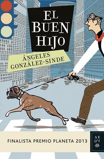 EL BUEN HIJO | 9788408119951 | GONZALEZ SINDE, ANGELES | Llibreria Online de Vilafranca del Penedès | Comprar llibres en català