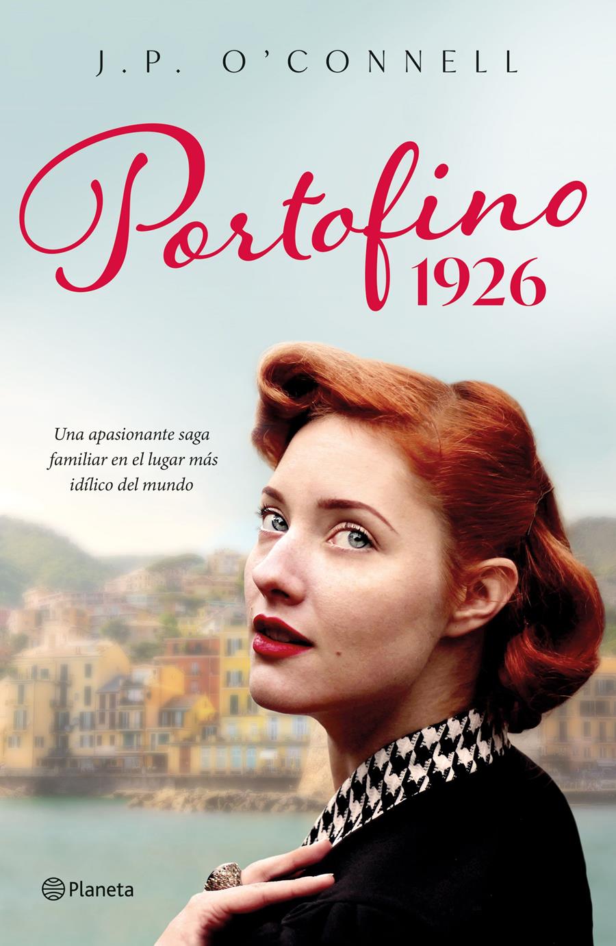 PORTOFINO 1926 | 9788408269748 | O'CONNELL, J. P. | Llibreria Online de Vilafranca del Penedès | Comprar llibres en català