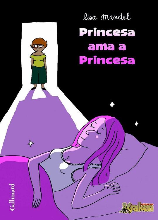 PRINCESA AMA A PRINCESA | 9788492534203 | MANDEL, LISA | Llibreria Online de Vilafranca del Penedès | Comprar llibres en català