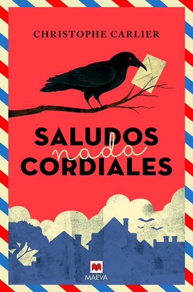 SALUDOS NADA CORDIALES | 9788417108816 | CARLIER, CHRISTOPHE | Llibreria L'Odissea - Libreria Online de Vilafranca del Penedès - Comprar libros