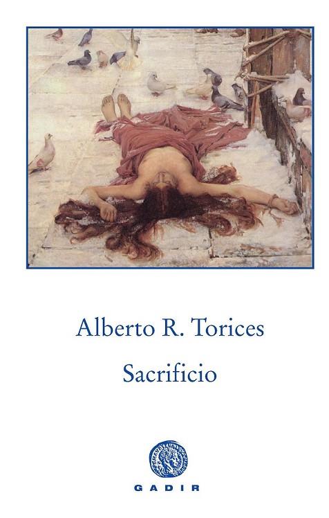 SACRIFICIO | 9788494445590 | RODRÍGUEZ TORICES, ALBERTO | Llibreria Online de Vilafranca del Penedès | Comprar llibres en català