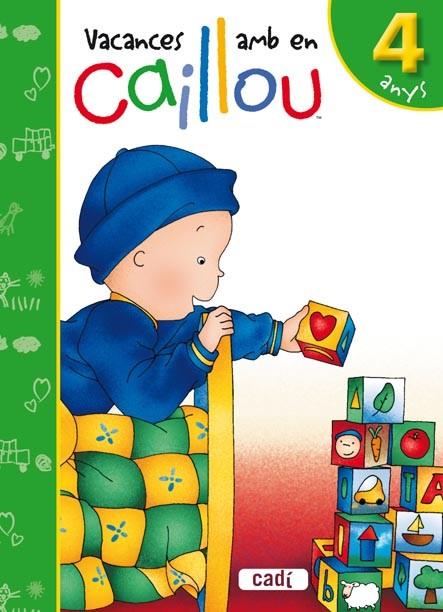 VACANCES AMB EN CAILLOU 4 ANYS | 9788447460533 | AA.VV | Llibreria Online de Vilafranca del Penedès | Comprar llibres en català